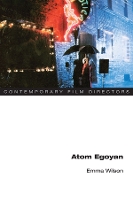 Book Cover for Atom Egoyan by Emma Wilson