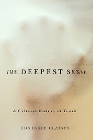Book Cover for The Deepest Sense by Constance Classen