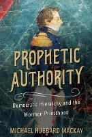 Book Cover for Prophetic Authority by Michael Hubbard MacKay