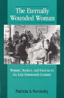 Book Cover for ETERNALLY WOUNDED WOMAN by Patricia A Vertinsky