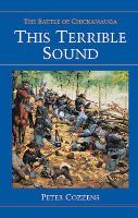 Book Cover for This Terrible Sound by Peter Cozzens