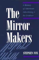 Book Cover for The Mirror Makers by Stephen Fox