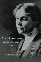 Book Cover for Alice Hamilton by Barbara Sicherman