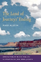 Book Cover for The Land of Journeys' Ending by Mary Austin