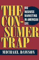 Book Cover for The Consumer Trap by Michael Dawson