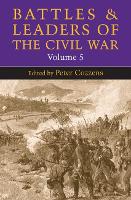 Book Cover for Battles and Leaders of the Civil War, Volume 5 by Peter Cozzens