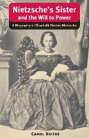 Book Cover for Nietzsche's Sister and the Will to Power by Carol Diethe