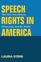 Book Cover for Speech Rights in America by Laura Stein