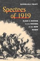 Book Cover for Spectres of 1919 by Barbara Foley