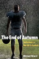 Book Cover for The End of Autumn by Michael Oriard