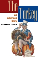 Book Cover for The Turkey by Andrew F. Smith