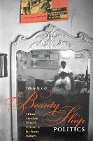 Book Cover for Beauty Shop Politics by Tiffany M. Gill