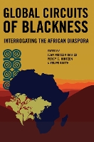 Book Cover for Global Circuits of Blackness by Marlon M Bailey