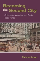 Book Cover for Becoming the Second City by Richard Junger