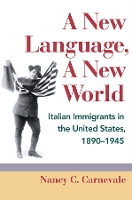 Book Cover for A New Language, A New World by Nancy C. Carnevale