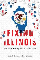 Book Cover for Fixing Illinois by James D. Nowlan, J. Thomas Johnson