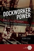 Book Cover for Dockworker Power by Peter Cole