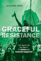 Book Cover for Graceful Resistance by Lauren Miller Griffith