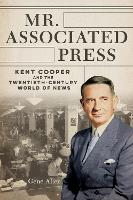 Book Cover for Mr. Associated Press by Gene Allen