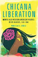 Book Cover for Chicana Liberation by Marisela R. Chávez