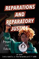 Book Cover for Reparations and Reparatory Justice by Sundiata Keita Cha-Jua