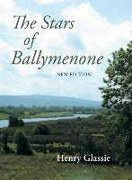 Book Cover for The Stars of Ballymenone, New Edition by Henry Glassie