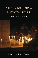 Book Cover for Performing Trauma in Central Africa by Laura Edmondson