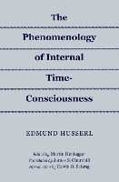 Book Cover for The Phenomenology of Internal Time-Consciousness by Edmund Husserl