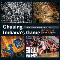 Book Cover for Chasing Indiana's Game by Chris Smith, Chris May, Michael Keating