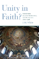 Book Cover for Unity in Faith? by James White