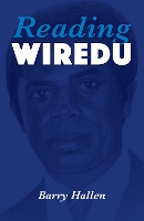 Book Cover for Reading Wiredu by Barry Hallen