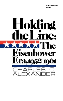 Book Cover for Holding the Line by Charles C. Alexander