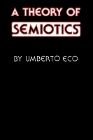 Book Cover for A Theory of Semiotics by Umberto Eco