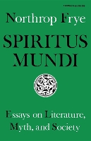 Book Cover for Spiritus Mundi by Northrop Frye