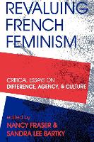 Book Cover for Revaluing French Feminism by Nancy Fraser