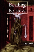 Book Cover for Reading Kristeva by Kelly Oliver