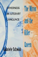 Book Cover for The Mirror and the Killer-Queen by Gabriele Schwab