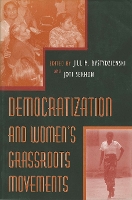 Book Cover for Democratization and Women's Grassroots Movements by Jill M. Bystydzienski