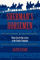 Book Cover for Sherman's Horsemen by David Evans