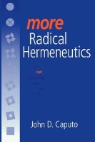 Book Cover for More Radical Hermeneutics by John D. Caputo