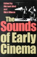 Book Cover for The Sounds of Early Cinema by Richard Abel