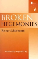 Book Cover for Broken Hegemonies by Reiner Schurmann