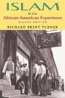 Book Cover for Islam in the African-American Experience, Second Edition by Richard Brent Turner