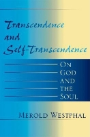 Book Cover for Transcendence and Self-Transcendence by Merold Westphal