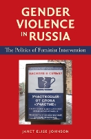 Book Cover for Gender Violence in Russia by Janet Elise Johnson