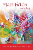 Book Cover for The Jazz Fiction Anthology by Sascha Feinstein