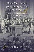 Book Cover for The World's Parliament of Religions by Richard Hughes Seager