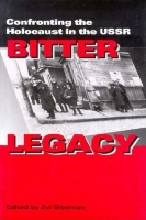 Book Cover for Bitter Legacy by Zvi Gitelman