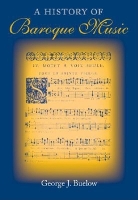Book Cover for A History of Baroque Music by George J. Buelow