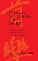 Book Cover for Musical Notations of the Orient by Walter Kaufmann